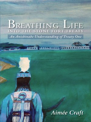 cover image of Breathing Life into the Stone Fort Treaty